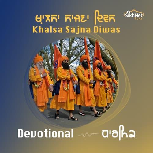 Khalsa Sajna Diwas - Devotional