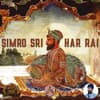 Simro Sri Har Rai - Hajara Singh