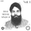 Jab Lag Khalsa Rahey Niaraa (1978) - Bhai Mehar Singh Ji