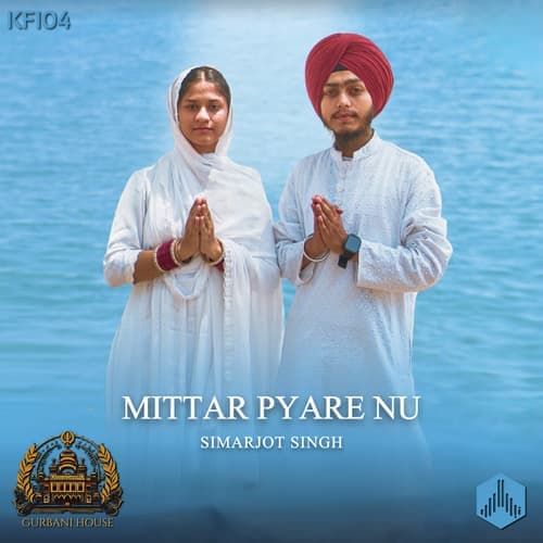 Mittar Pyare Nu (KF104)