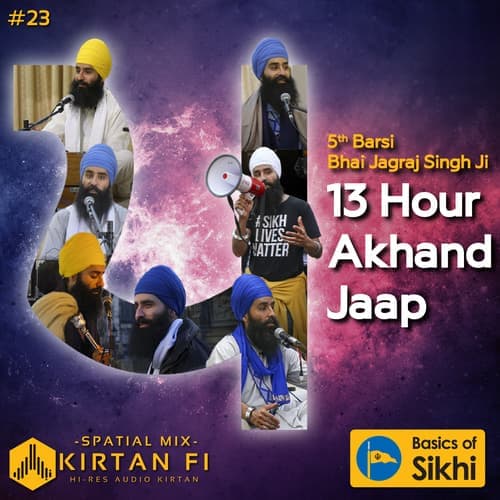 Basics of Sikhi - 5th Barsi - 13 Hour Akhand Jaap 2022 (KF23)