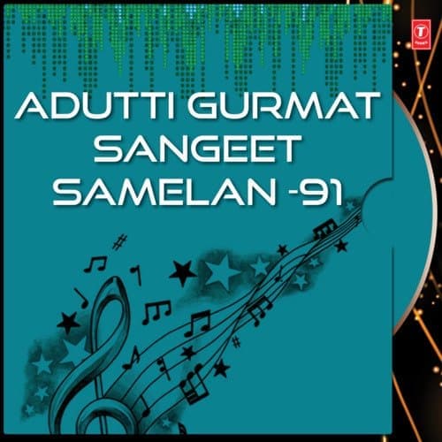 Adutti Gurmat Sangeet Samellan 91