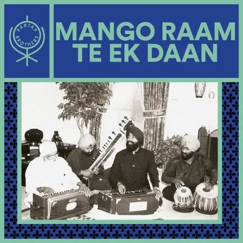 Mango Ram Tay Ek Dan