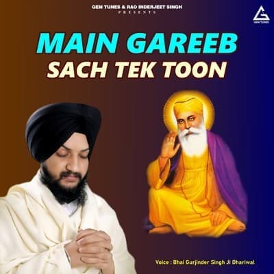Main Gareeb Sach Tek Toon