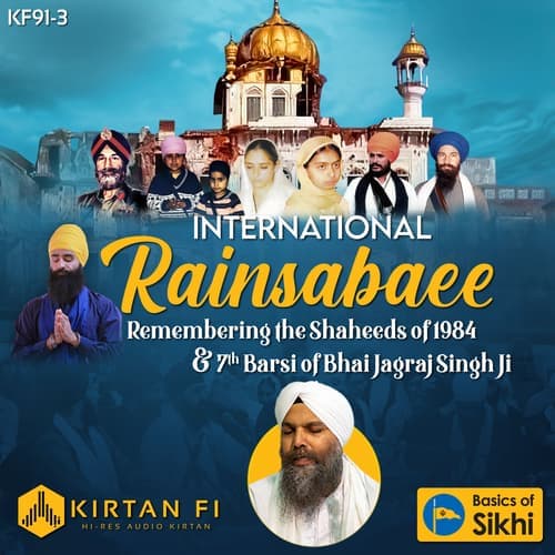 International Rainsabaee 2024 - Bhai Niranjan Singh (KF91-3)