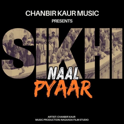 Sikhi Naal Pyaar - Single