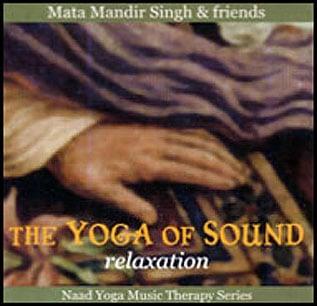 The Yoga Of Sound (Relaxation)