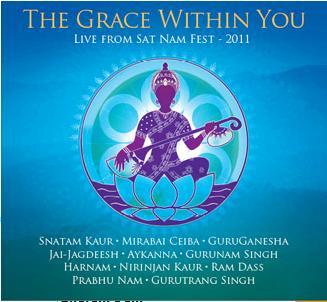 The Grace Within You: Live from Sat Nam Fest 2011