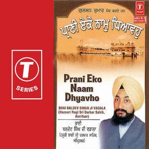 Prani Eko Naam Dhyavho