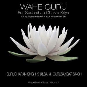 Wahe Guru For Sodarshan Chakra Kriya