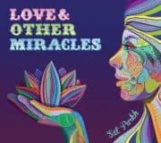 Love & Other Miracles