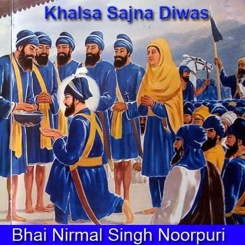 Giani Nirmal Singh Ji Noorpuri - Khalsa Sajana Diwas Katha - Part 1