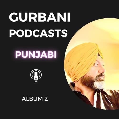 Gurbani Podcasts Punjabi - Album 2