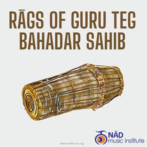 Rags of Guru Teg Bahadar Sahib