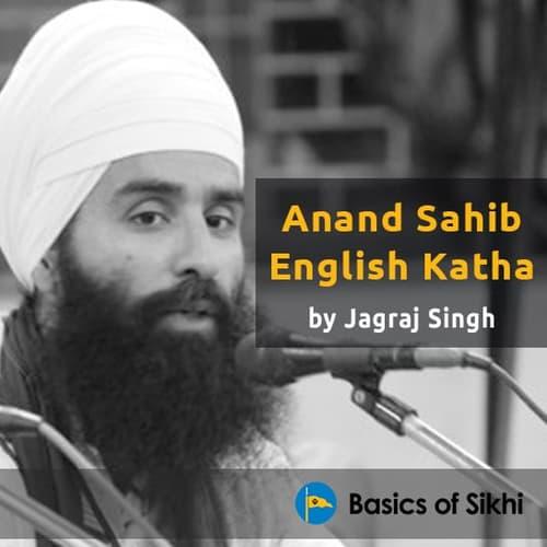 Anand Sahib English Katha Explanation