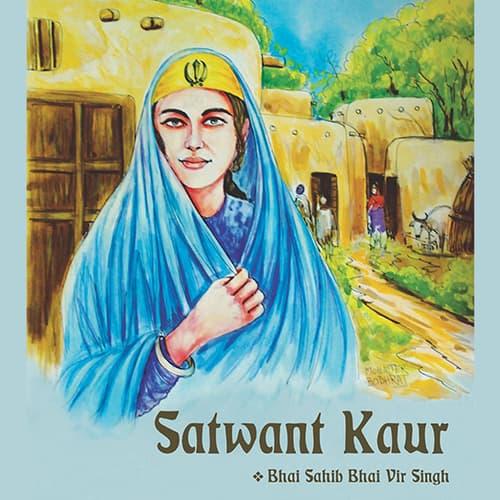 Satwant Kaur by Bhai Vir Singh