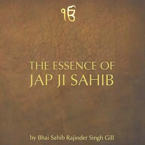 The Essence of Jap Ji Sahib
