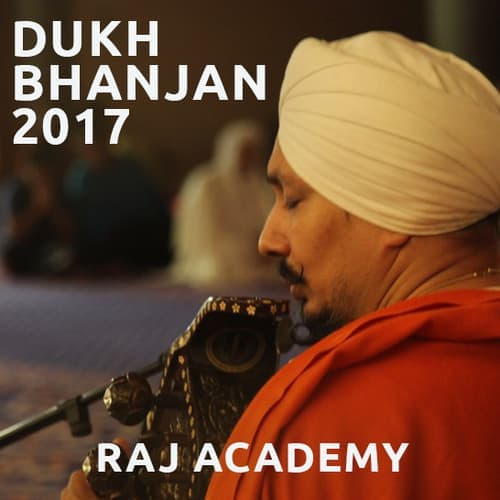 Dukh Bhanjan 2017