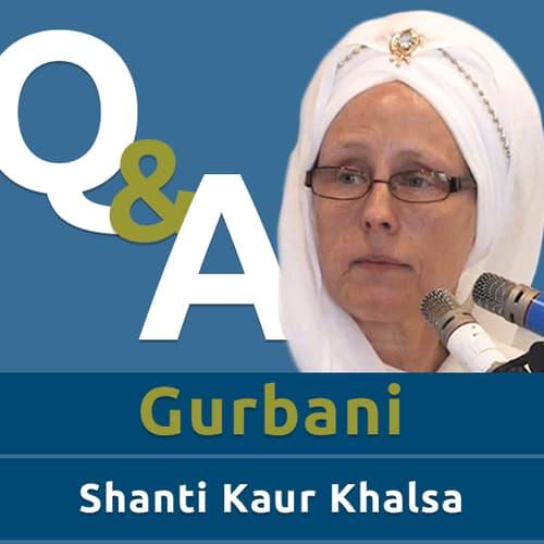 Q&A - Gurbani