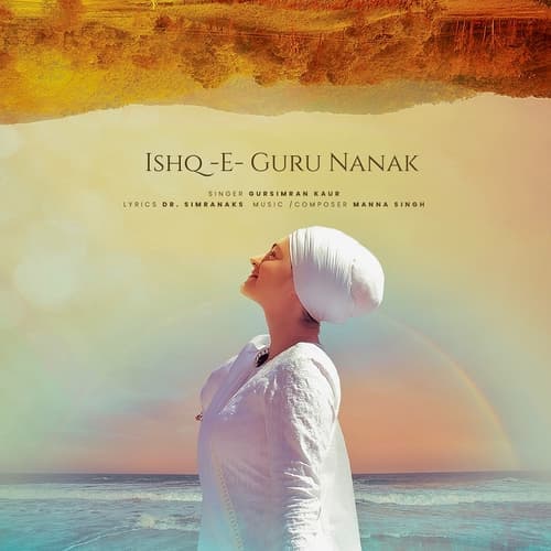 Ishq-e-GuruNanak - Single