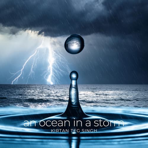 An Ocean in a Storm