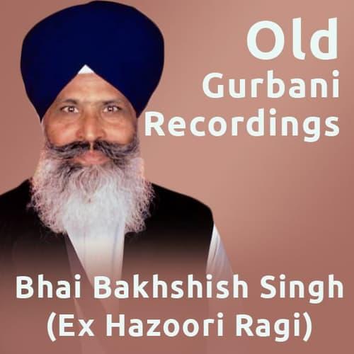 Old Gurbani Recordings