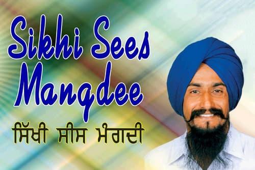 Sikhi Sees Mangdee