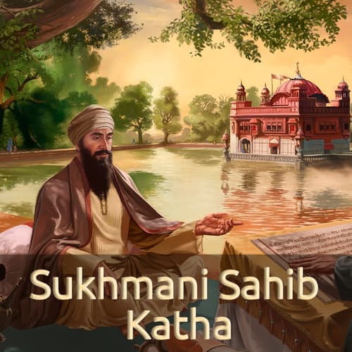 Sukhmani Sahib Katha