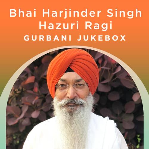 Bhai Harjinder Singh (Srinagar) - Gurbani Jukebox