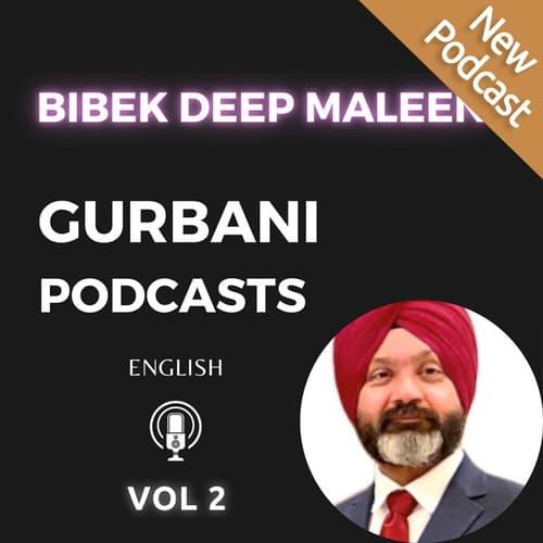 Gurbani Podcast (English - Volume-2) by Bhupinder Singh