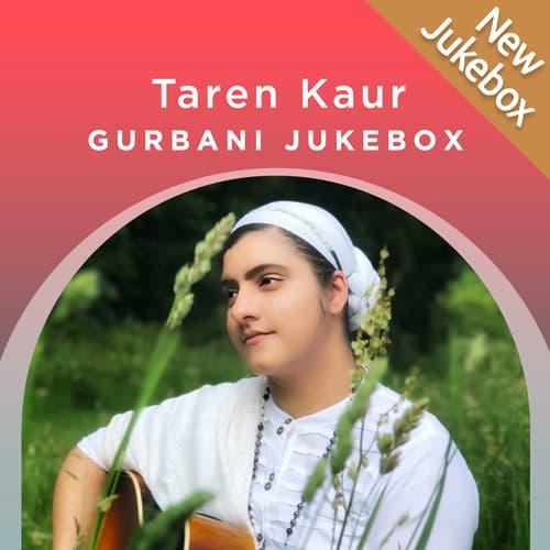 Taren Kaur (UK) - Gurbani Jukebox