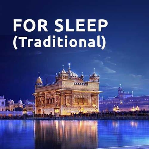 For Sleep (Traditional)
