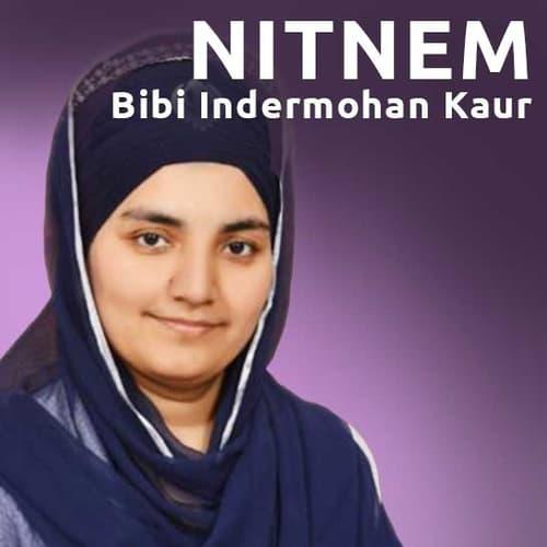 Nitnem: Bibi Indermohan Kaur Khalsa (UK)