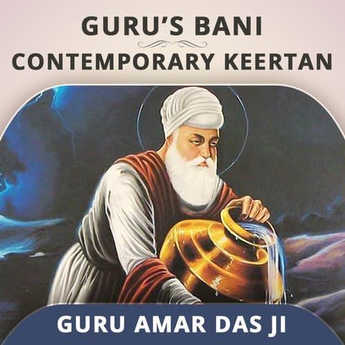 Contemporary Keertan - Guru Amar Das Ji