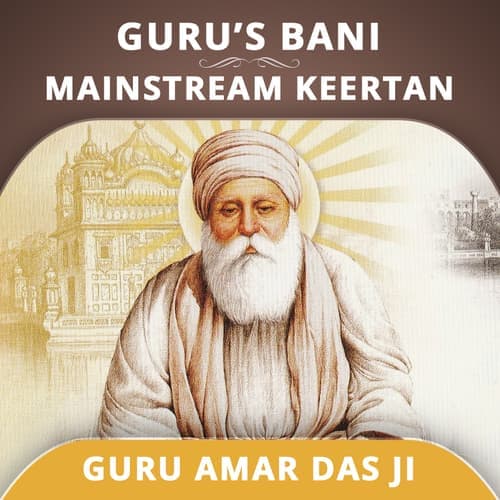 Mainstream - Guru Amar Das Ji