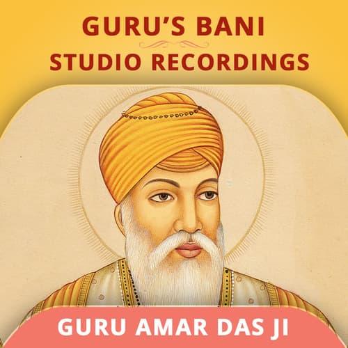Studio Recordings - Guru Amar Das Ji