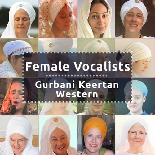 Female Vocalists - Gurbani Keertan Western