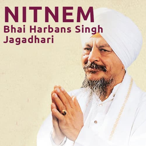 Nitnem: Bhai Harbans Singh