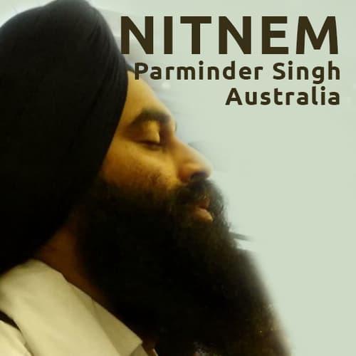 Nitnem: Parminder Singh (Australia)