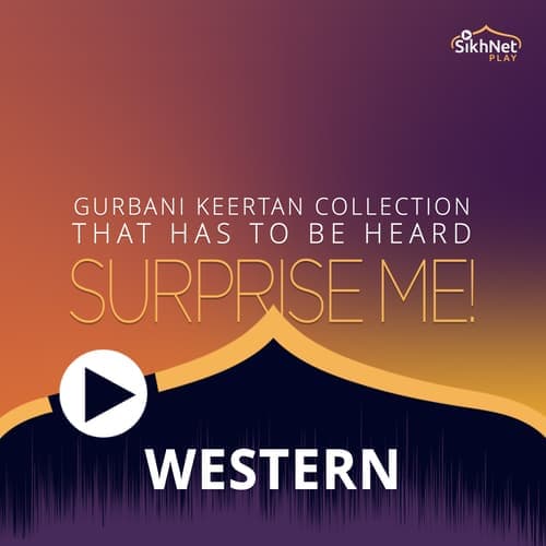 Surprise me - Western Gurbani Keertan Collection