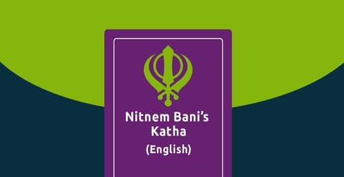 Nitnem Bani's Katha - English