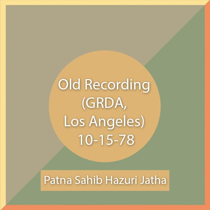 Old Recording (GRDA, Los Angeles) 10-15-78