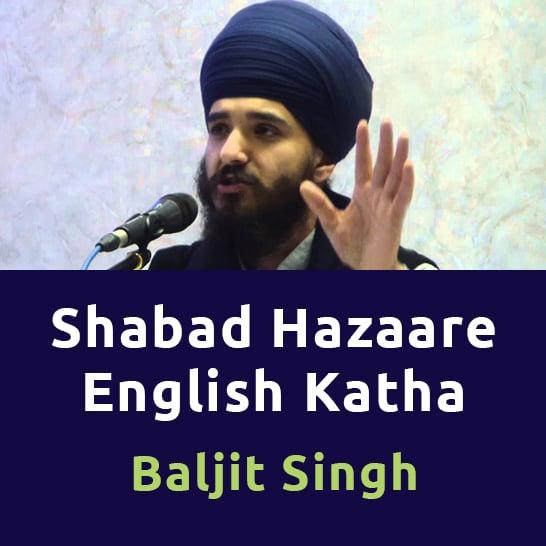Shabad Hazaare English Katha