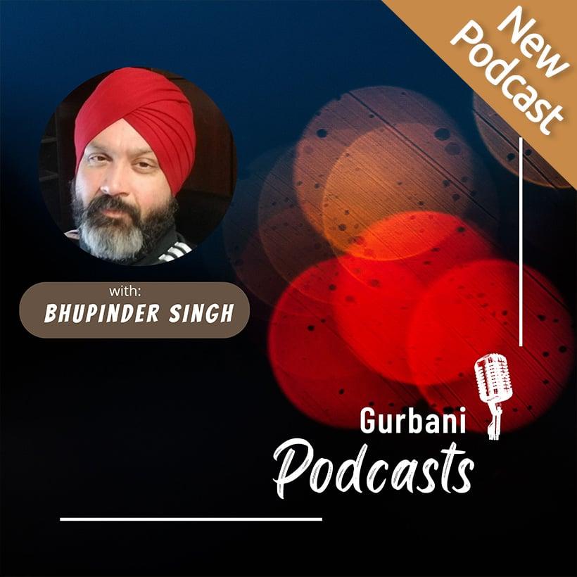 Gurbani Podcast (English - Volume-1) by Bhupinder Singh