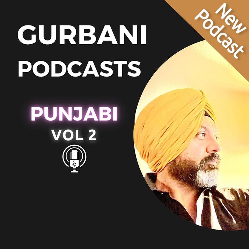 Gurbani Podcast (Punjabi - Volume-2) by Bhupinder Singh