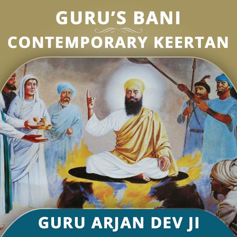 Contemporary Keertan - Guru Arjan Dev Ji