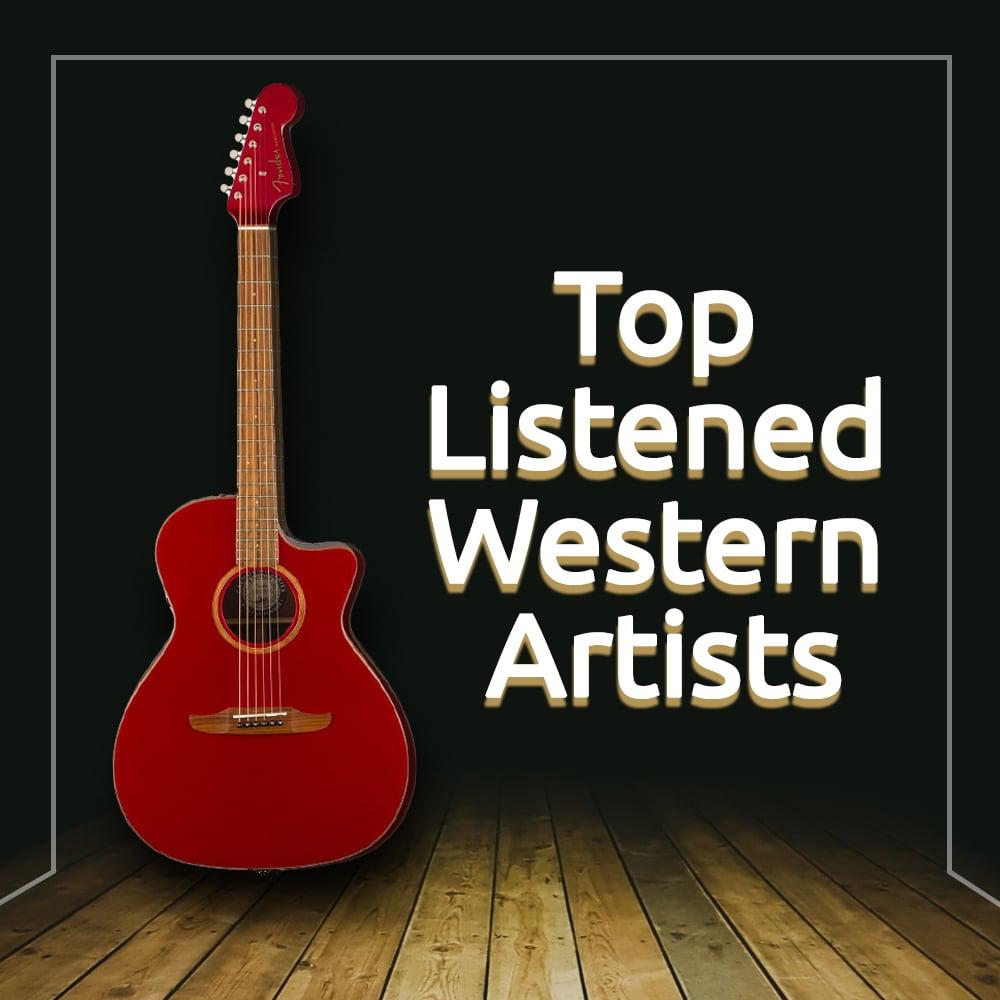 Top Listened Western Artists