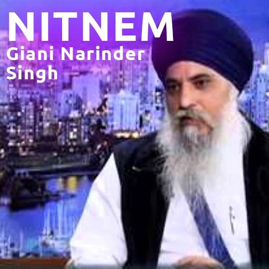 Nitnem: Giani Narinder Singh