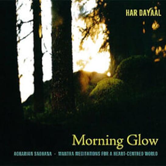 Morning Glow - Har Dayaal