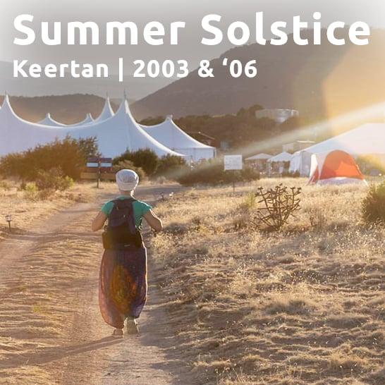 Summer Solstice 2003 & '06